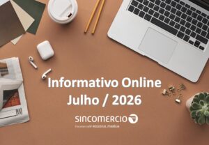 Informativo Online – Edição JULHO 2026