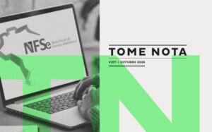 Fique atento às mudanças na NFS-e e não perca oportunidades
